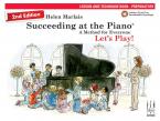 Succeeding At The Piano -Lesson and Technique Book 