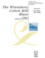 The Winnsboro Cotton Mill Blues 