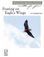 Soaring on Eagle's Wings 