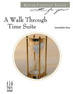 A Walk Through Time Suite 