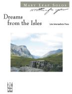 Dreams from the Isles 