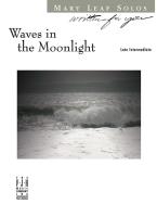 Waves in The Moonlight Standard
