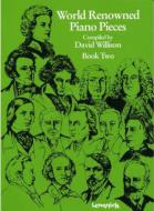 World Renowned Piano Pieces Book 2 