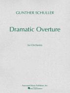 Dramatic Overture for Orchestra 
