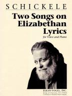 Two Songs On Elizabethan Lyrics 