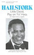 Little David, Play On Yo' Harp 