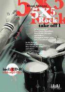 5x5 Rock, Take Off 1 