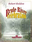 Brule River Celebration 