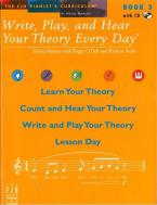Write, Play, and Hear Your Theory Every Day - Bk 3 