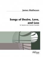 Songs Of Desire, Love And Loss 