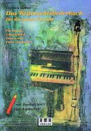 Das Weihnachtsliederbuch für die ganze Familie 