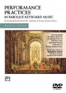 Performance Practices In Baroque Keyboard Music 
