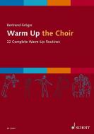 Warm Up the Choir 