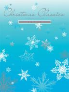 Christmas Classics for Saxophone Quartet 