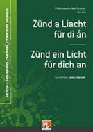 Zünd a Liacht für di an - Zünd ein Licht für dich an 