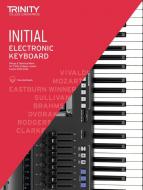 Electronic Keyboard Exam Pieces & Technical Work 2019-2022: Initial 