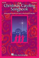 The Christmas Caroling Songbook 