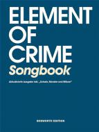 Element of Crime Songbook 