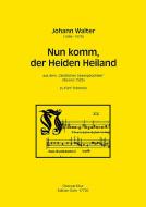 Nun komm, der Heiden Heiland - Veni redemptor gentium 