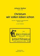 Christum wir sollen loben schon - A solis ortus 