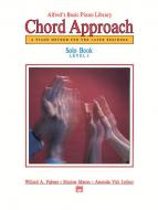 Alfred's Basic Piano: Chord Approach Solo Book 1 