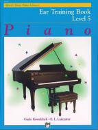 Alfred Basic Piano Course Ear Training Books Level 5 