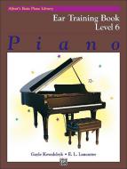 Alfred Basic Piano Course Ear Training Books Level 6 