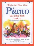 Alfred Basic Piano Course Ensemble Books Level 1A 