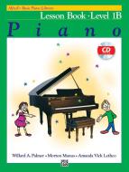 Alfred Basic Piano Course, Lesson Book Level 1B 