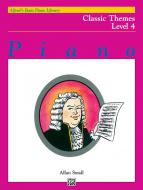 Alfred Basic Piano Course Classic Themes Level 4 