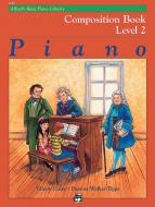 Alfred Basic Piano Course Composition Books Level 2 