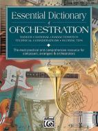 Essential Dictionary of Orchestration 