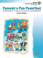 Famous & Fun Familiar Favorites Buch 2 