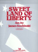 Sweet Land Of Liberty 
