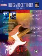 Beginning Blues And Rock Theory For Guitar 