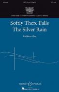 Softly There Falls The Silver Rain 