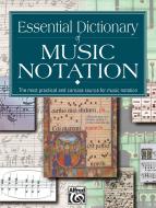 Essential Dictionary of Music Notation 