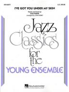 I've Got You Under My Skin 