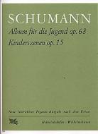 Kinderszenen op. 15 - Album für die Jugend op. 68 