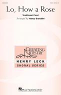 Lo, How A Rose 