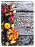 Worship Hymns for the Harvest Season 