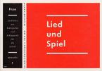Lied und Spiel Heft 1: Unterstufe 