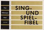 Sing- und Spiel-Fibel - Lehrerheft 