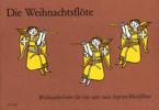 Die Weihnachtsflöte 