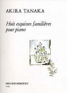 Huit esquisses familières 