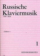 Russische Klaviermusik aus der Zeit 1780-1820 1 
