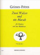 2 Walzer und ein Marsch 
