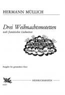 3 Weihnachtsmotetten 
