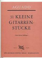 31 kleine Gitarrenstücke in fortschreitender Ordnung 