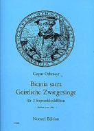 Bicinia sacra, geistliche Zwiegesänge 